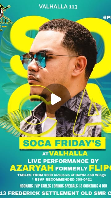 Valhalla’s official Soca Fridays promotional reel featuring Azaryah